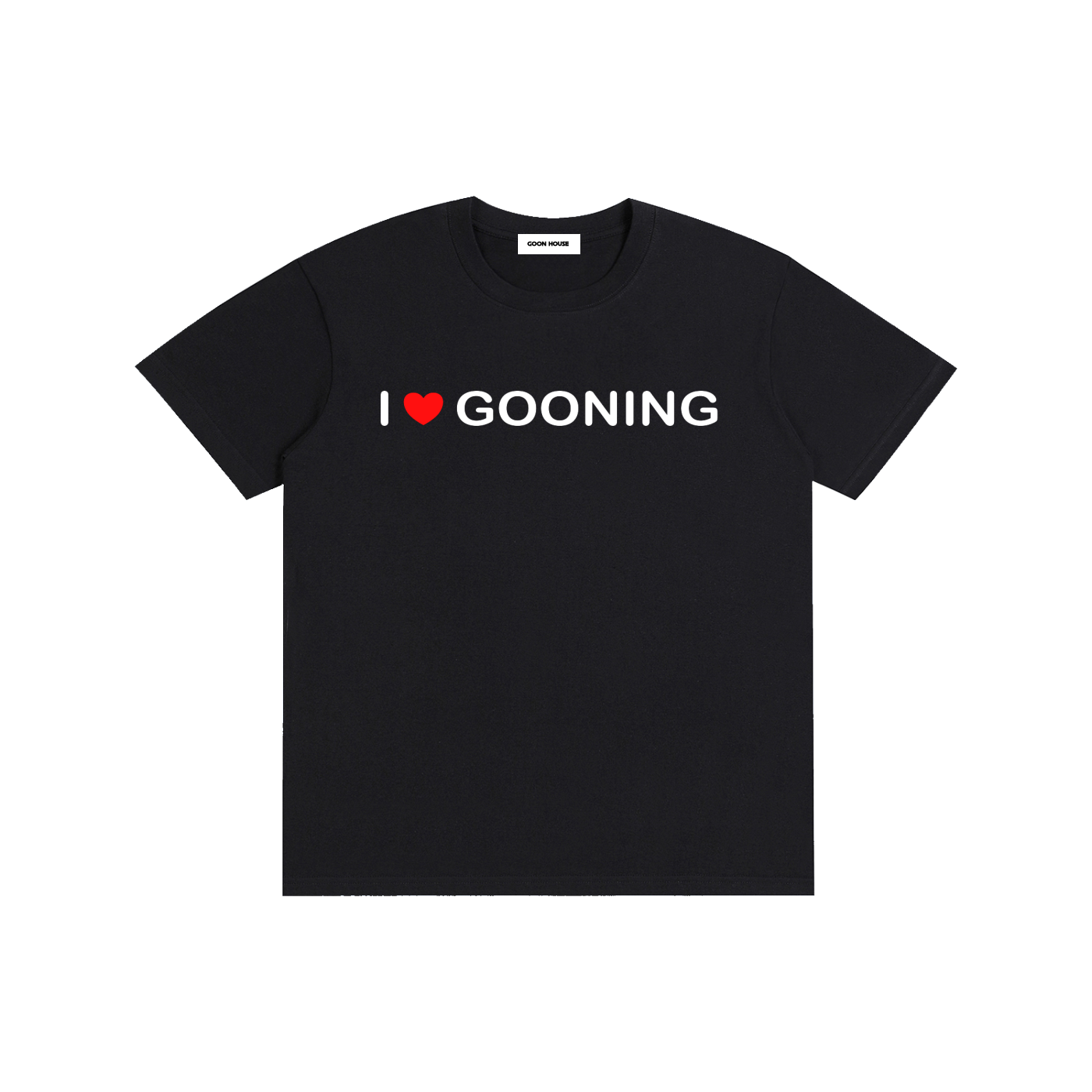 I Love Gooning  T-Shirt